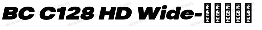 BC C128 HD Wide字体转换